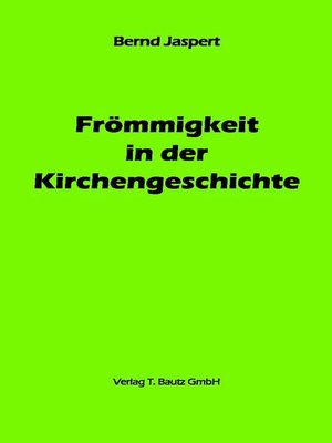 cover image of Frömmigkeit in der Kirchengeschichte